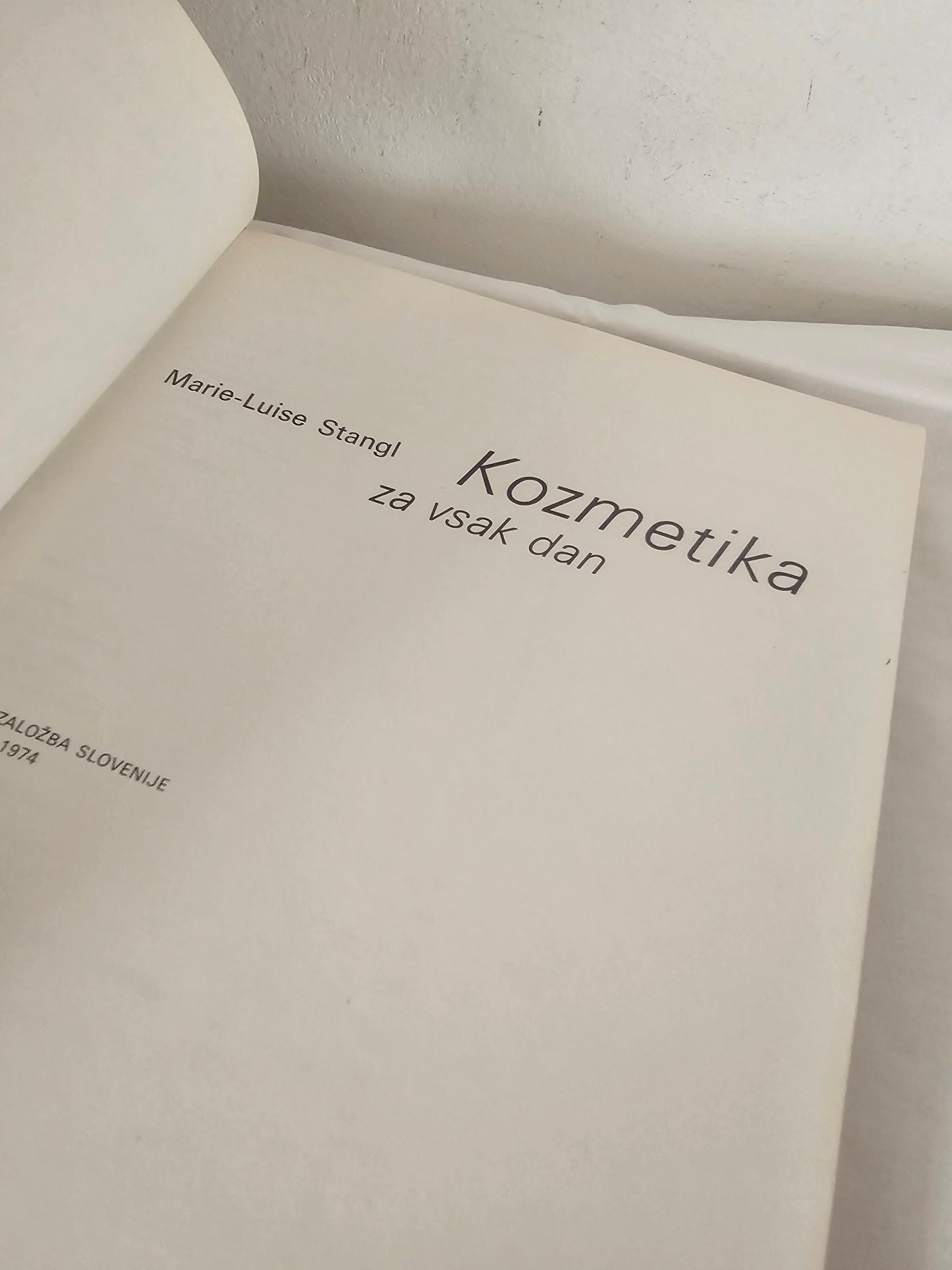 Kozmetika za vsak dan, Marie Luise Stangl