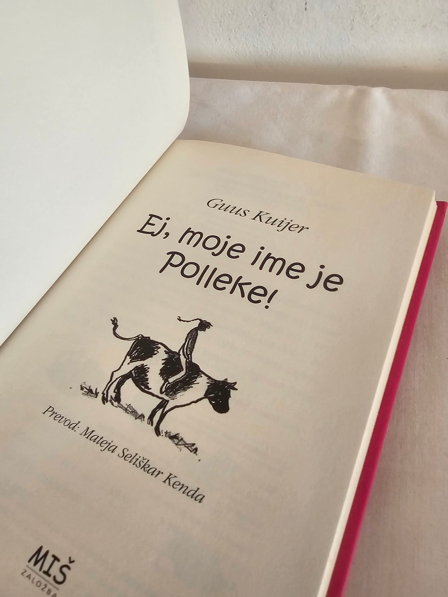 Ej, moje ime je Pollleke! Guus Kuijer