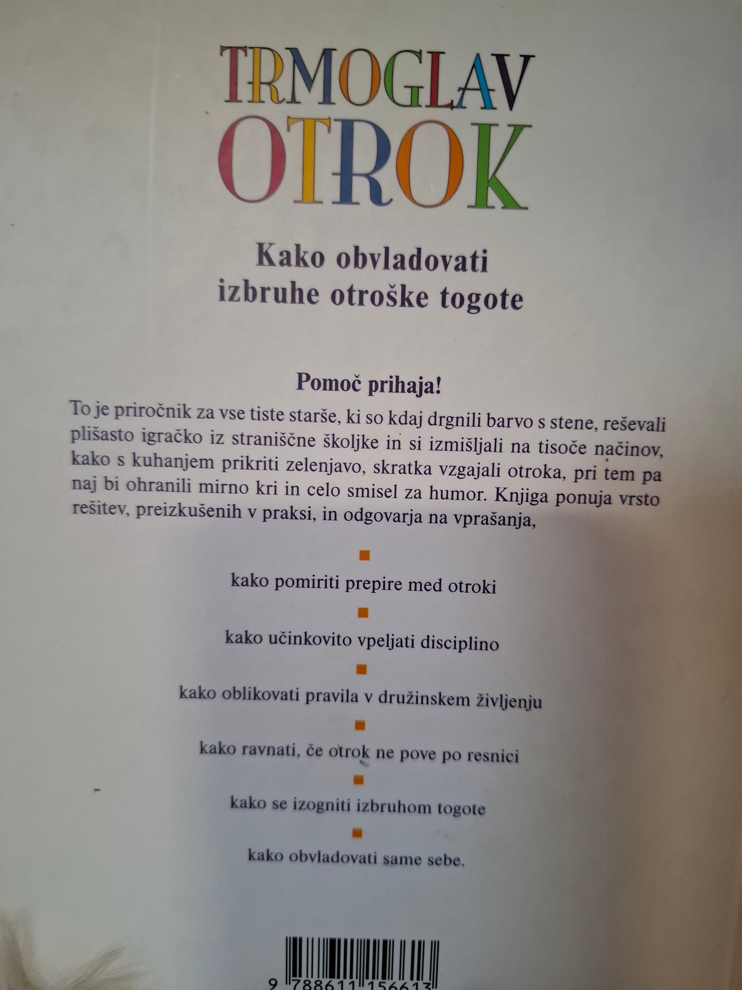 Trmoglav otrok, Diane Mason, Gayle Jensen in Carolyn Ryzewicz