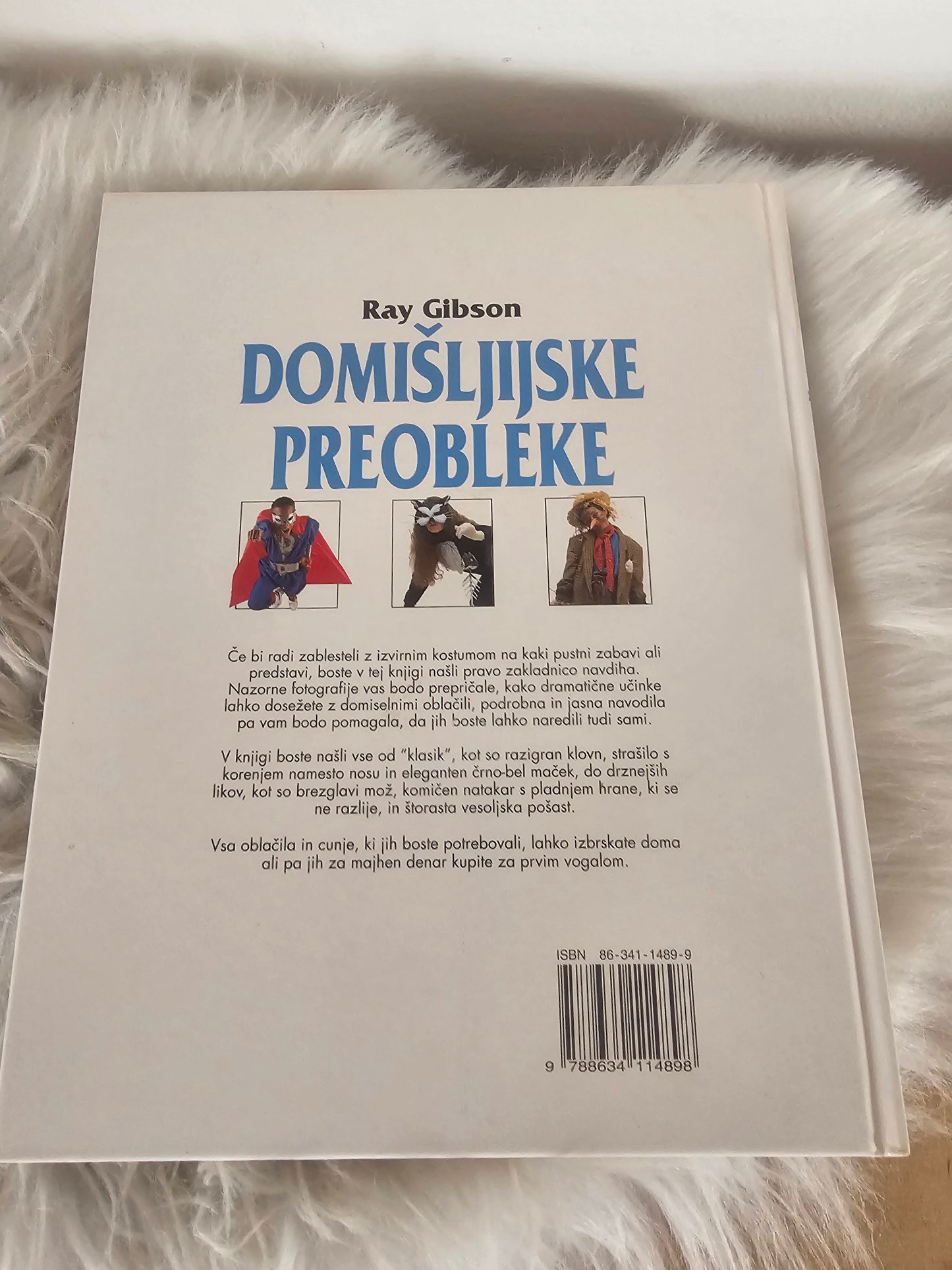 Domišljijske preobleke, Ray Gibson