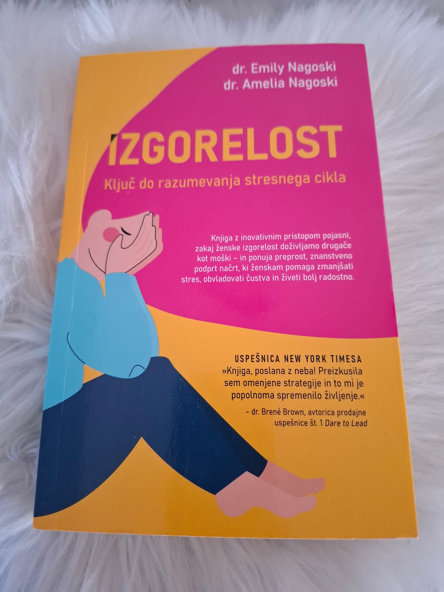 Izgorelost, dr.Emily(Amelia) Nagonski