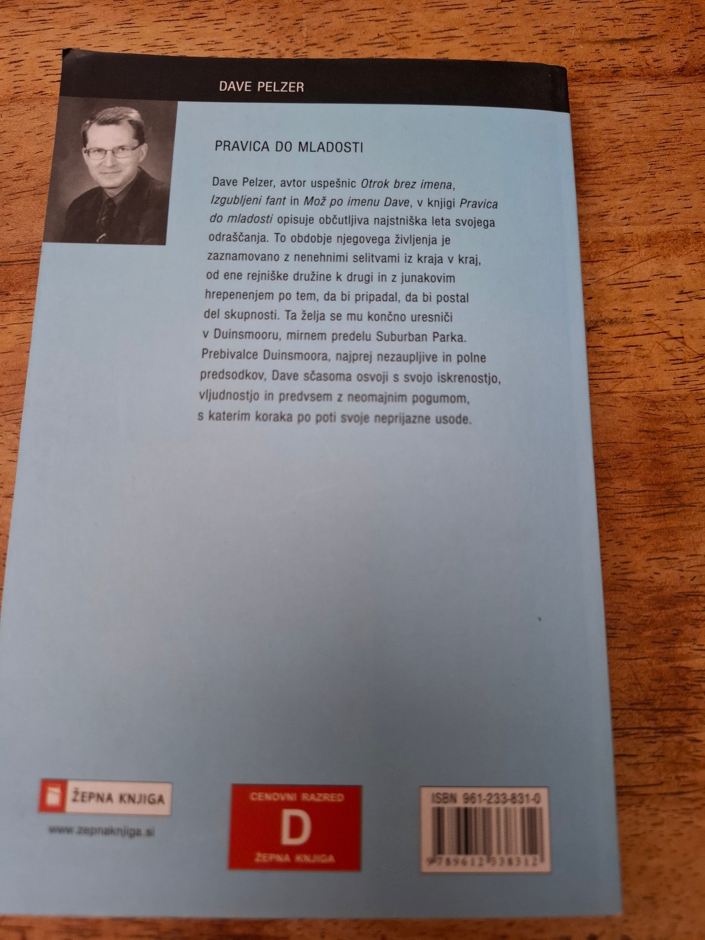 Pravica do mladosti, Dave Pelzer