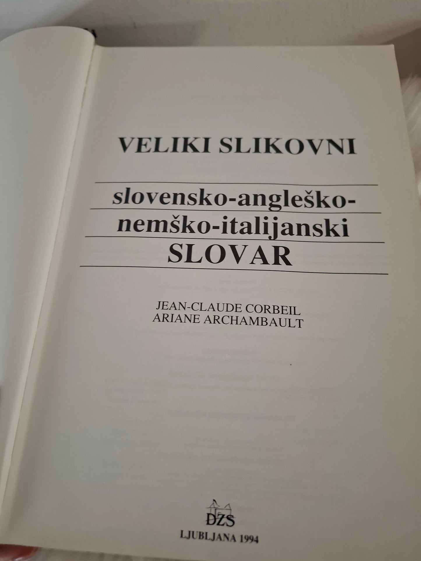 Veliki slikovni slovar slovenski, angleško, nemški, italijanski Jean Claude Corbeil