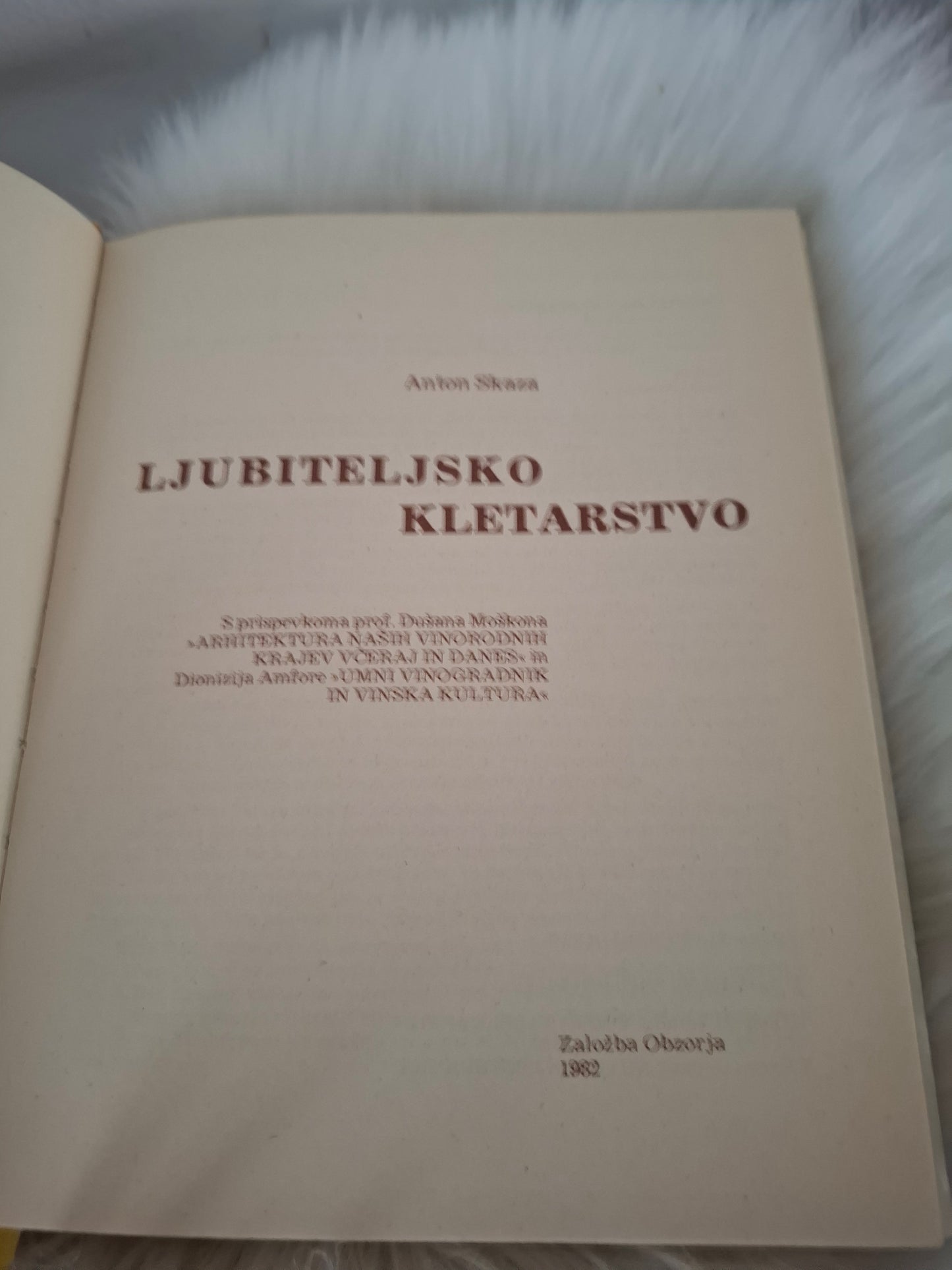 Ljubiteljsko kletarstvo,Anton Skaza.