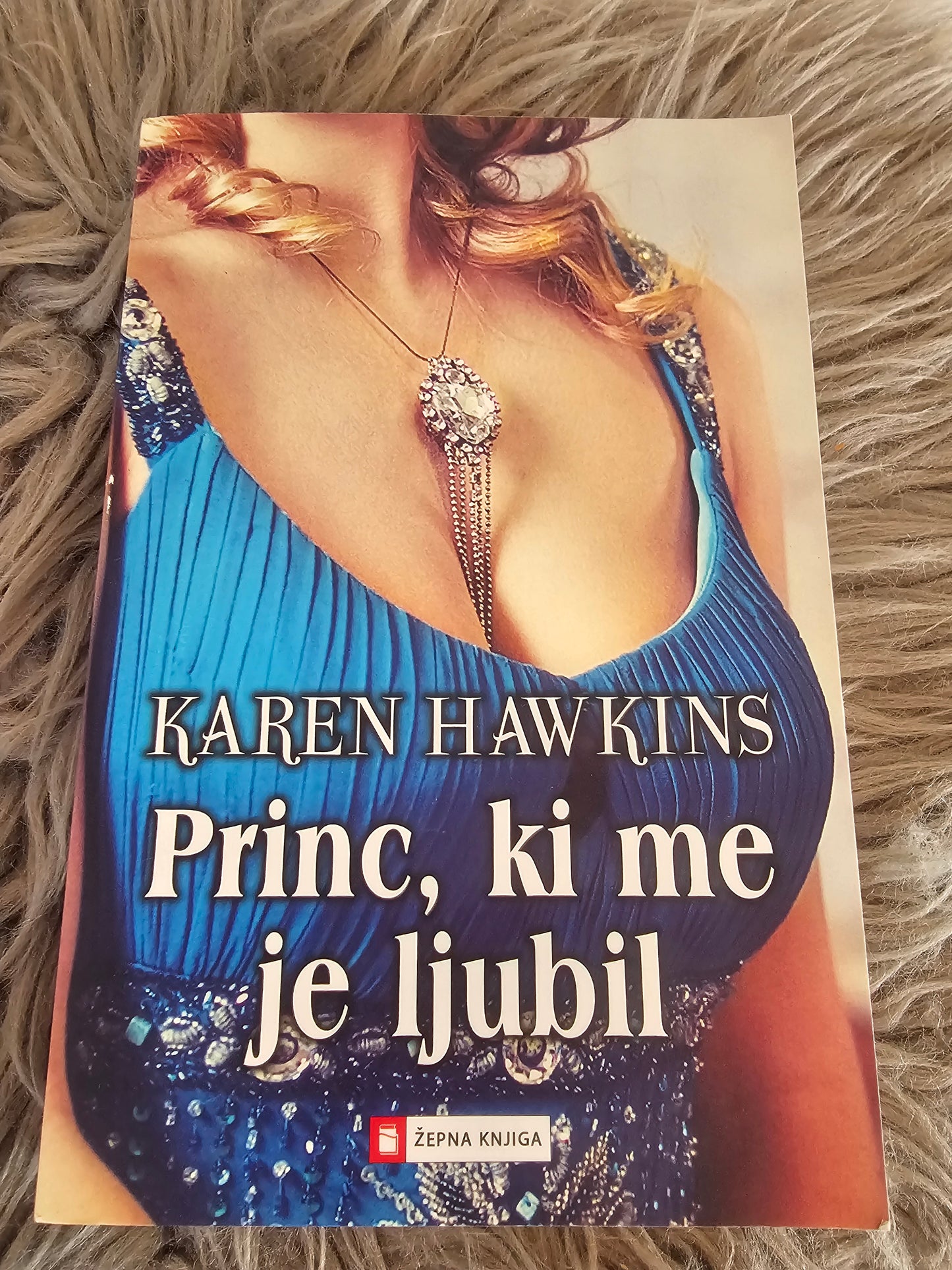 Princ, ki me je ljubil Karen Hawkins