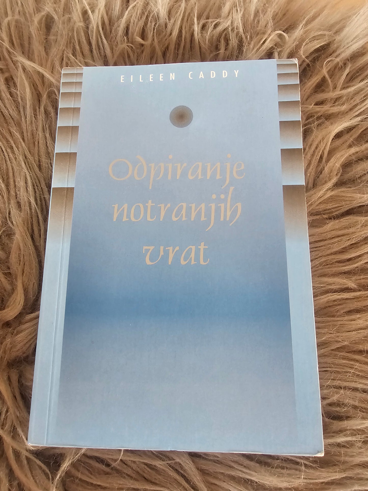 Odpiranje notranjih vrat Eileen Caddy