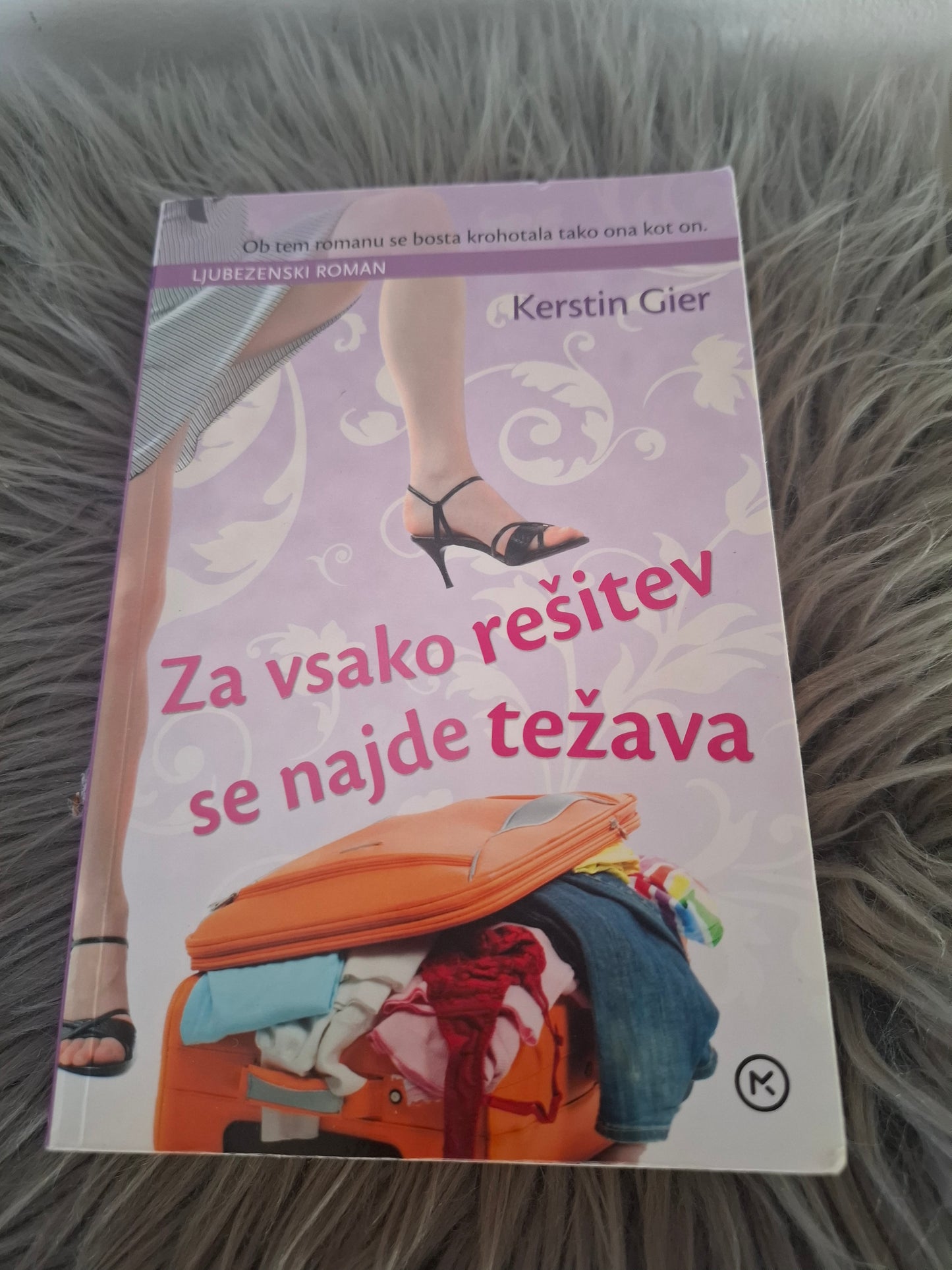 Za vsako rešitev se najde težava, Kerstin Gier