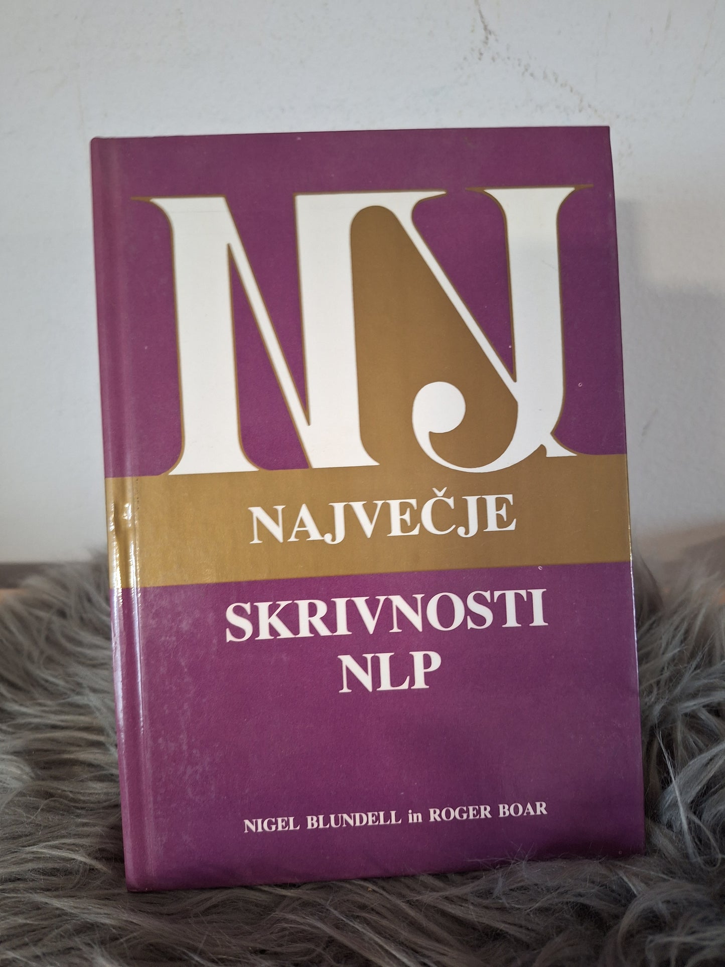 Največje skrivnosti NLP Nigel Blundell in Roger Boar