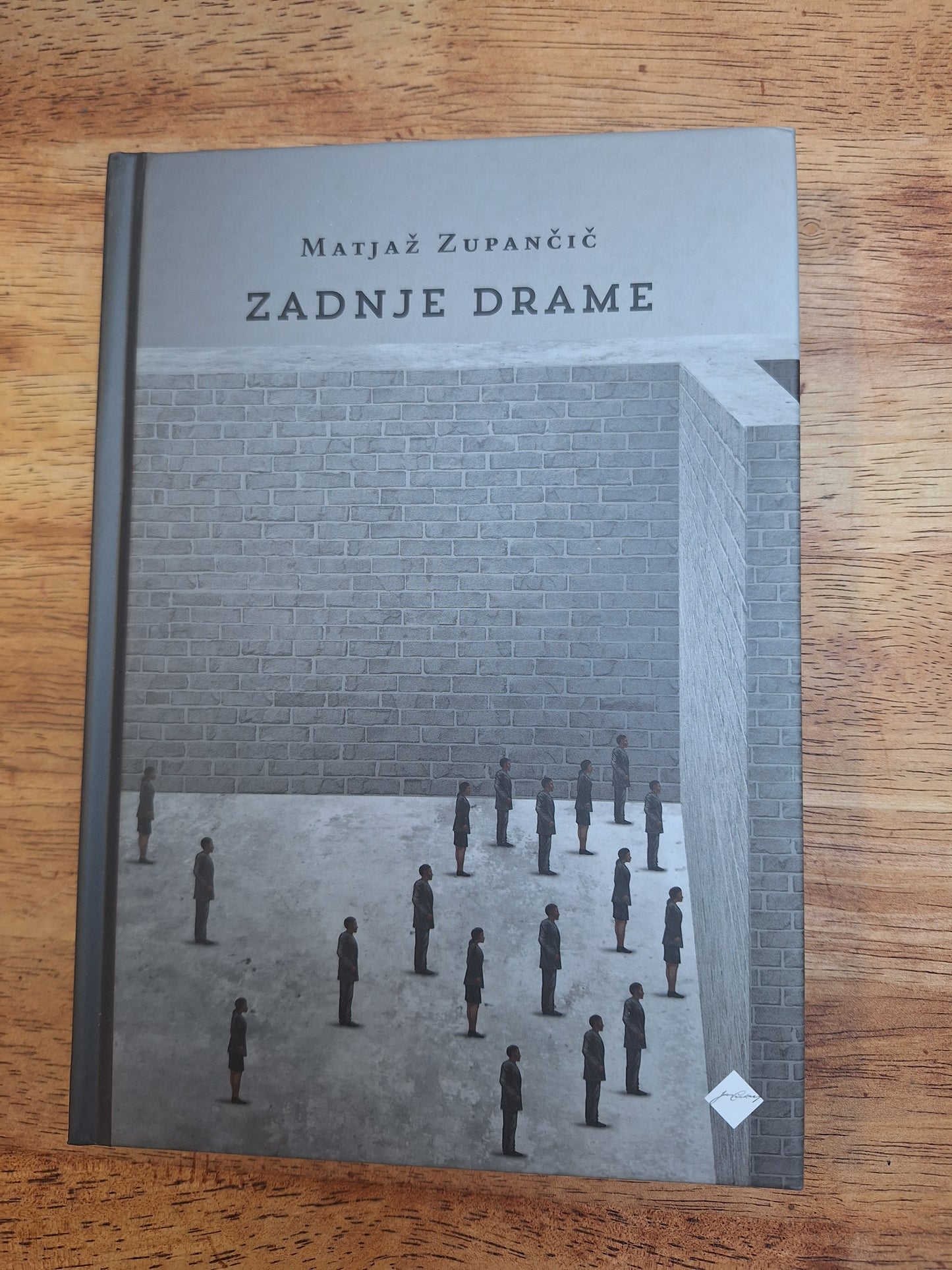 Zadnje drame Matjaž Zupančič