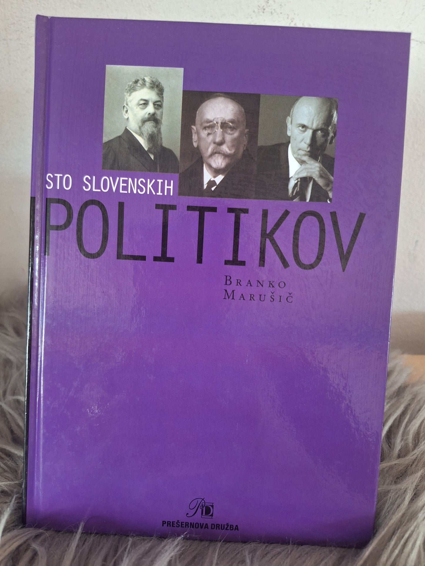 Sto slovenskih politikov Branko Marušič