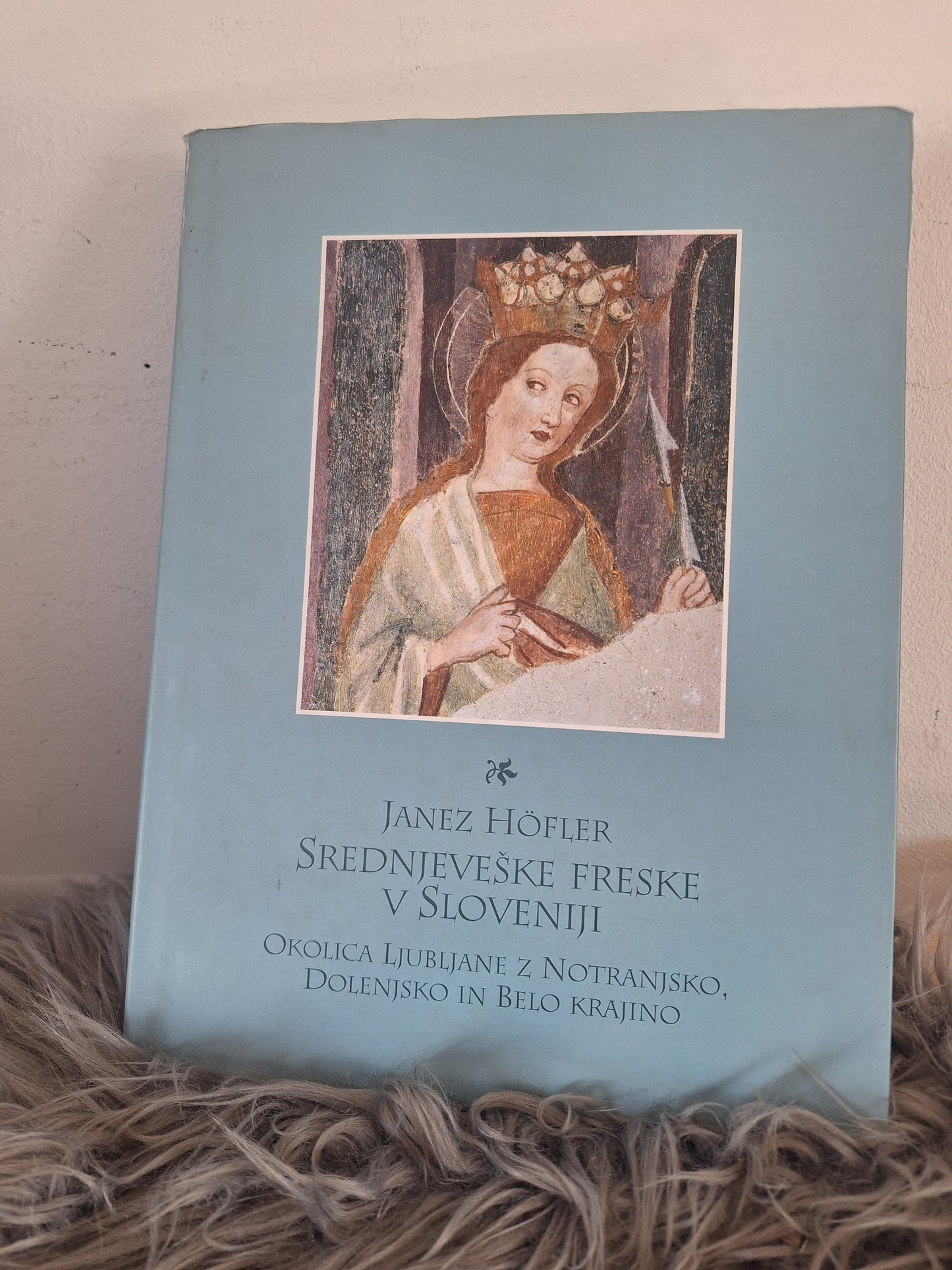 Srednjeveške freske v Sloveniji Janez Höfler