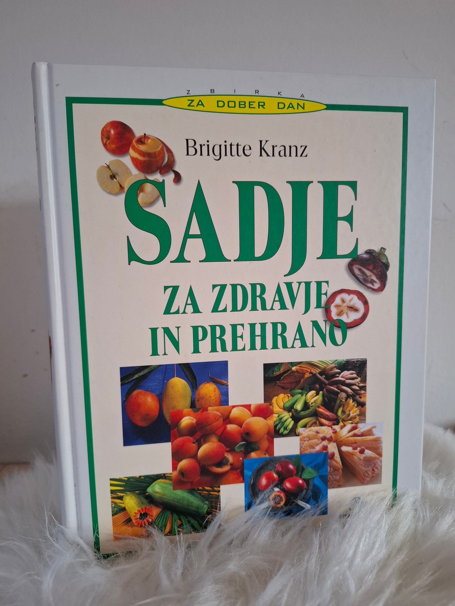 Sadje za zdravje in prehrano Brigitte Kranz