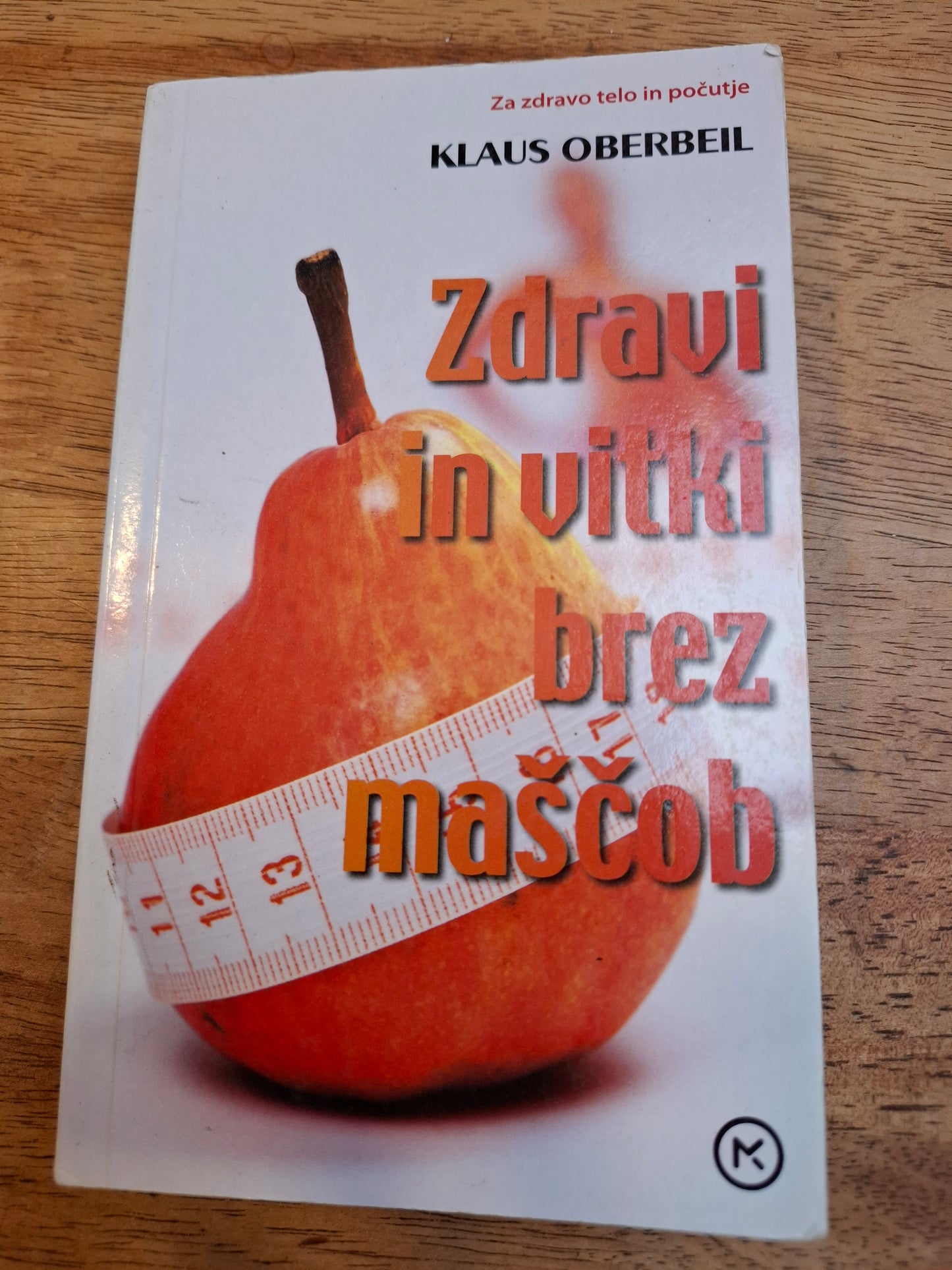 Zdravi in vitki brez maščob, Klaus Oberbeil
