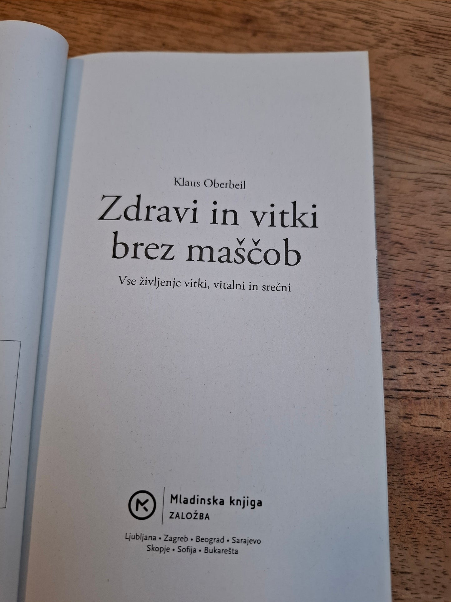 Zdravi in vitki brez maščob, Klaus Oberbeil