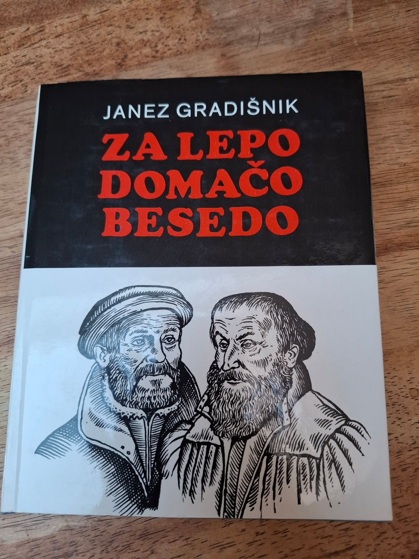 Za lepo domačo besedo Janez Gradišnik