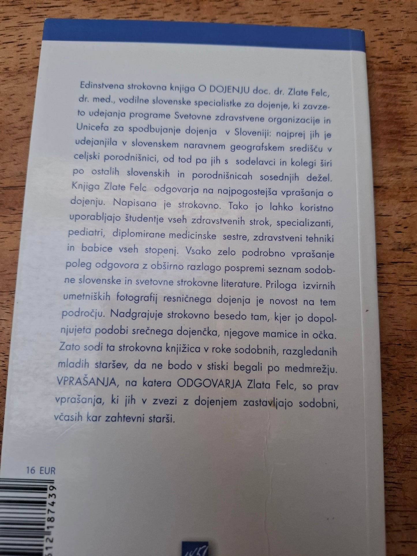 O dojenju prim.dr.Zlata Felc