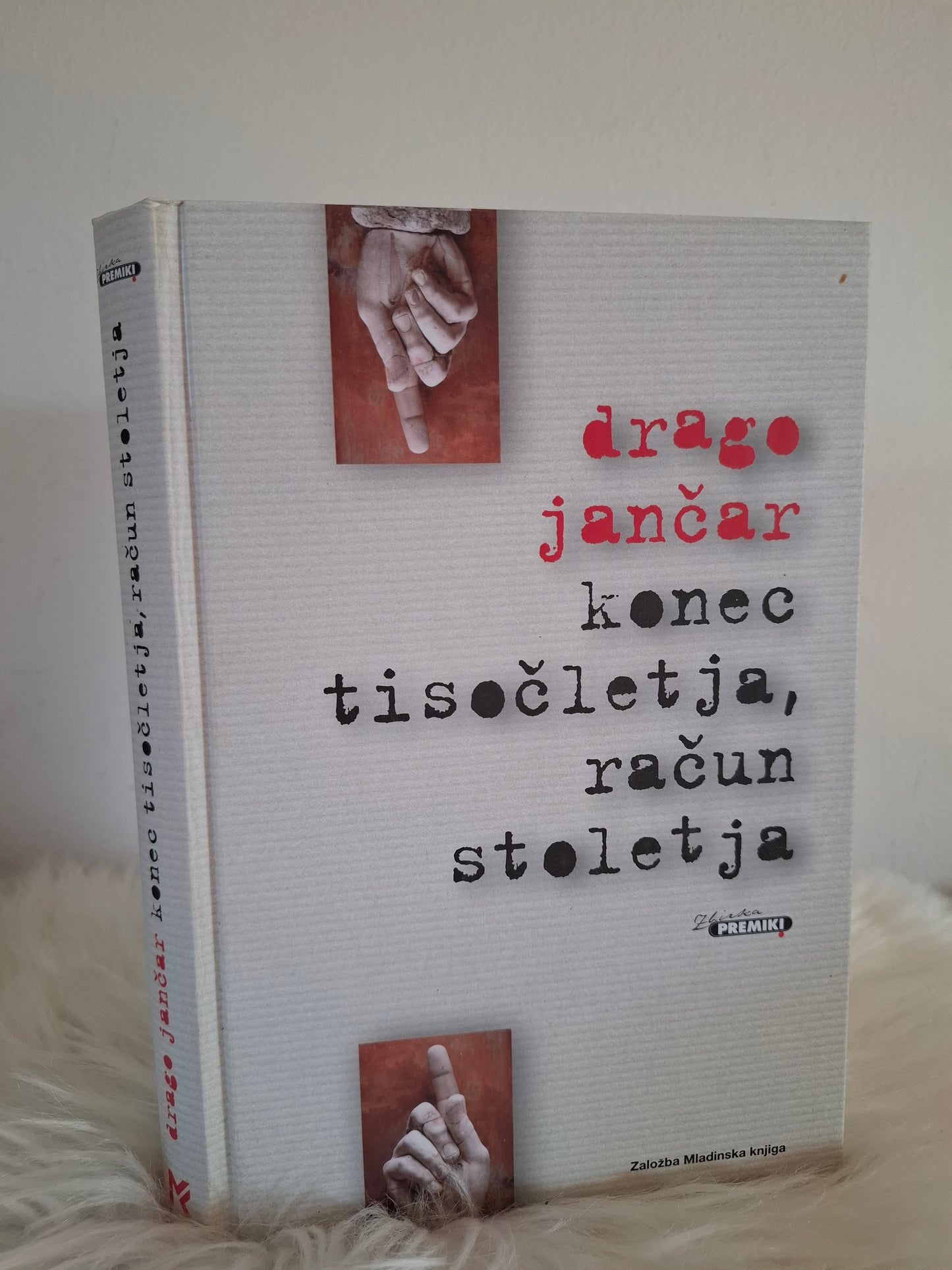 Konec tisočletja, račun stoletja Drago Jančar