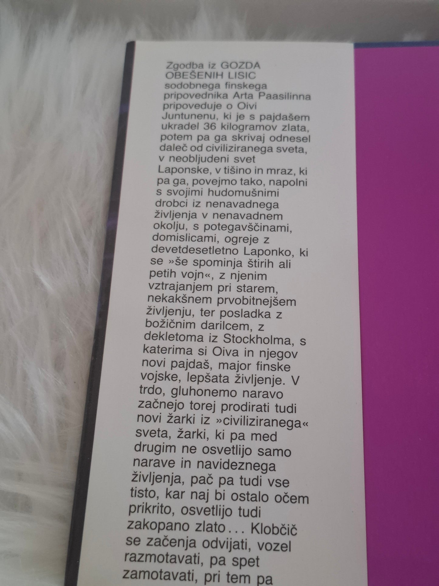 Gozd obešenih lisic, Arto Paasilinna