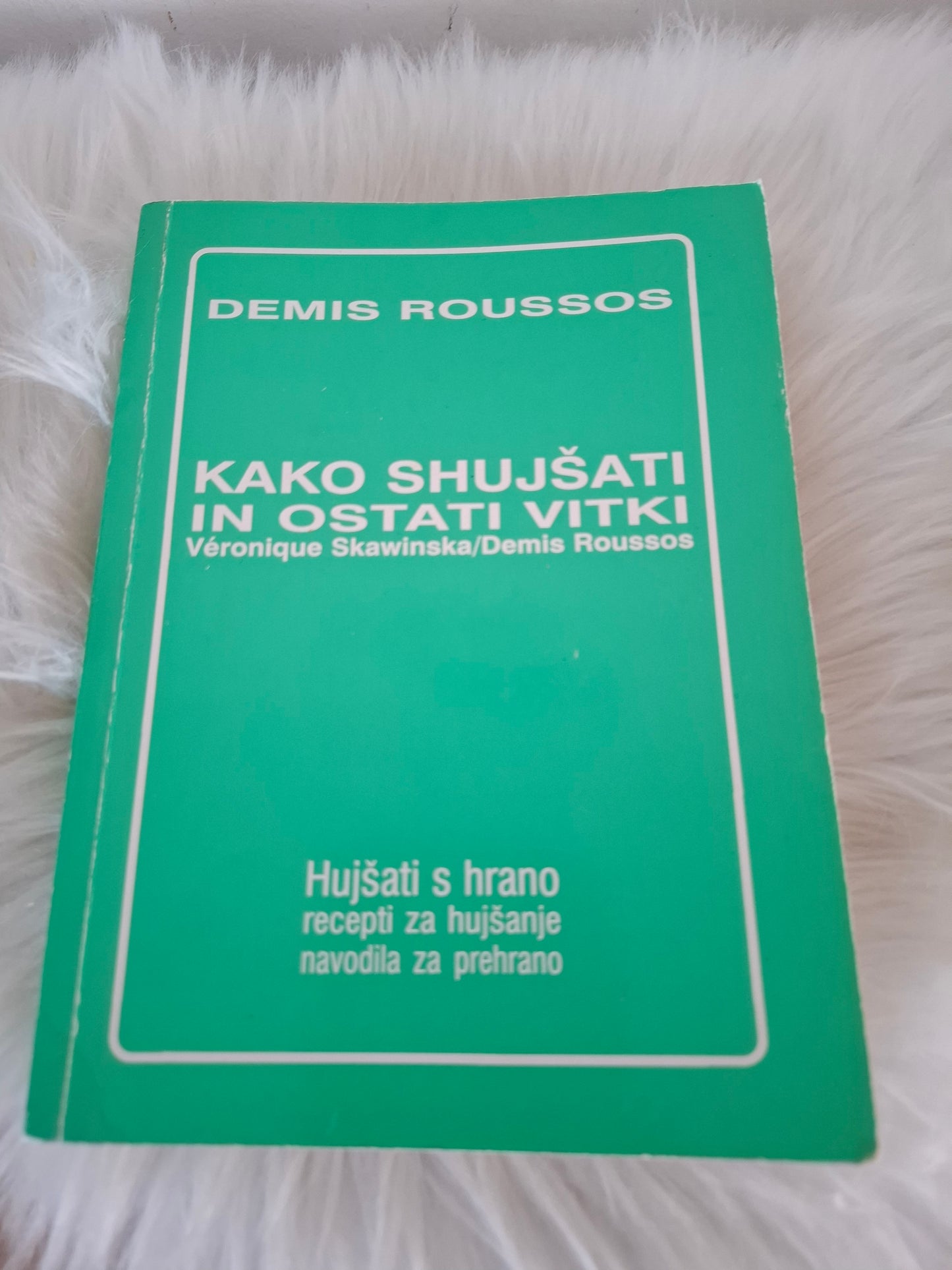 Kako shujšati in ostati vitki Demis Roussos
