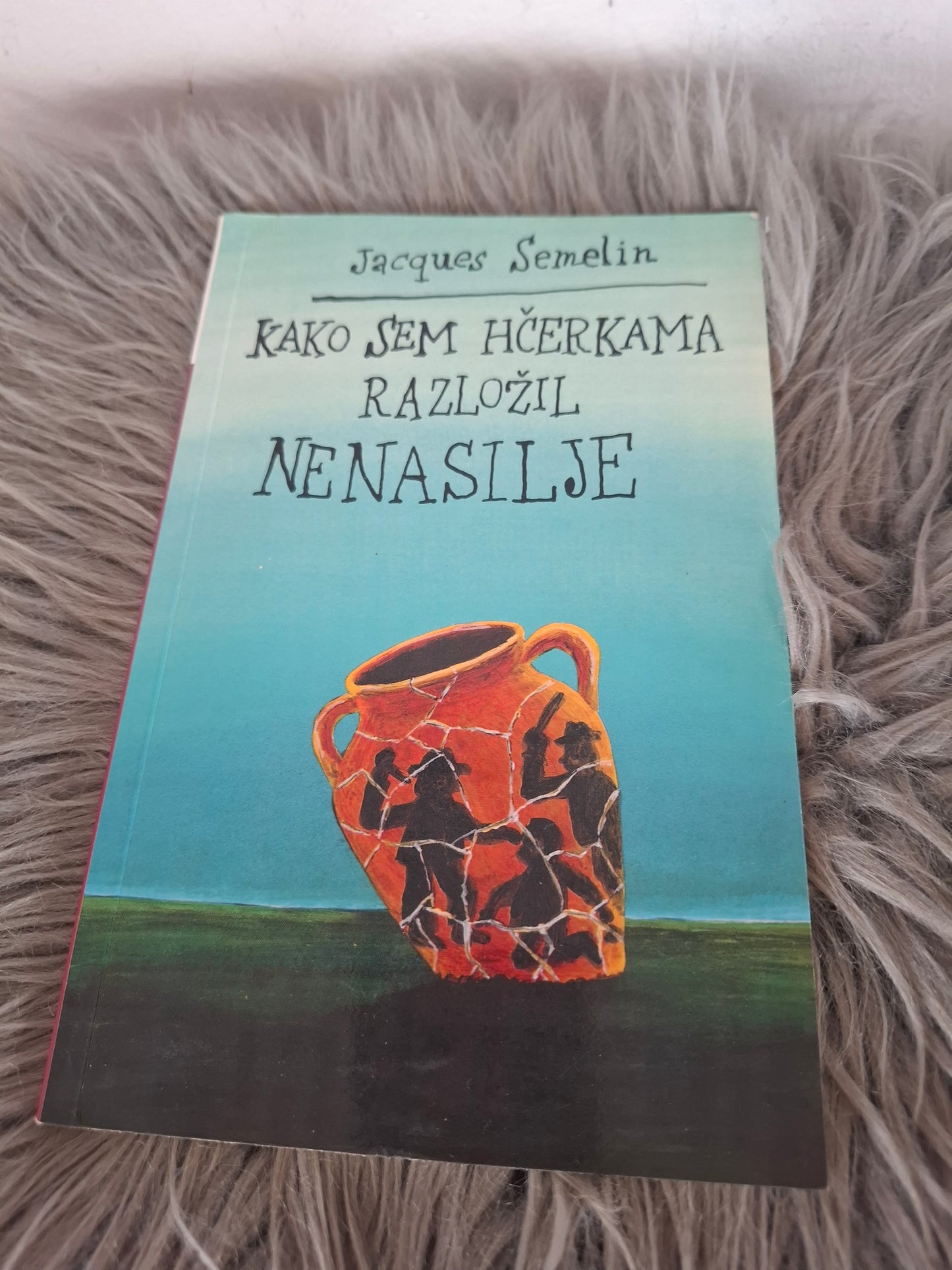 Kako sem hčerkama razložil nenasilje Jacques Semelin