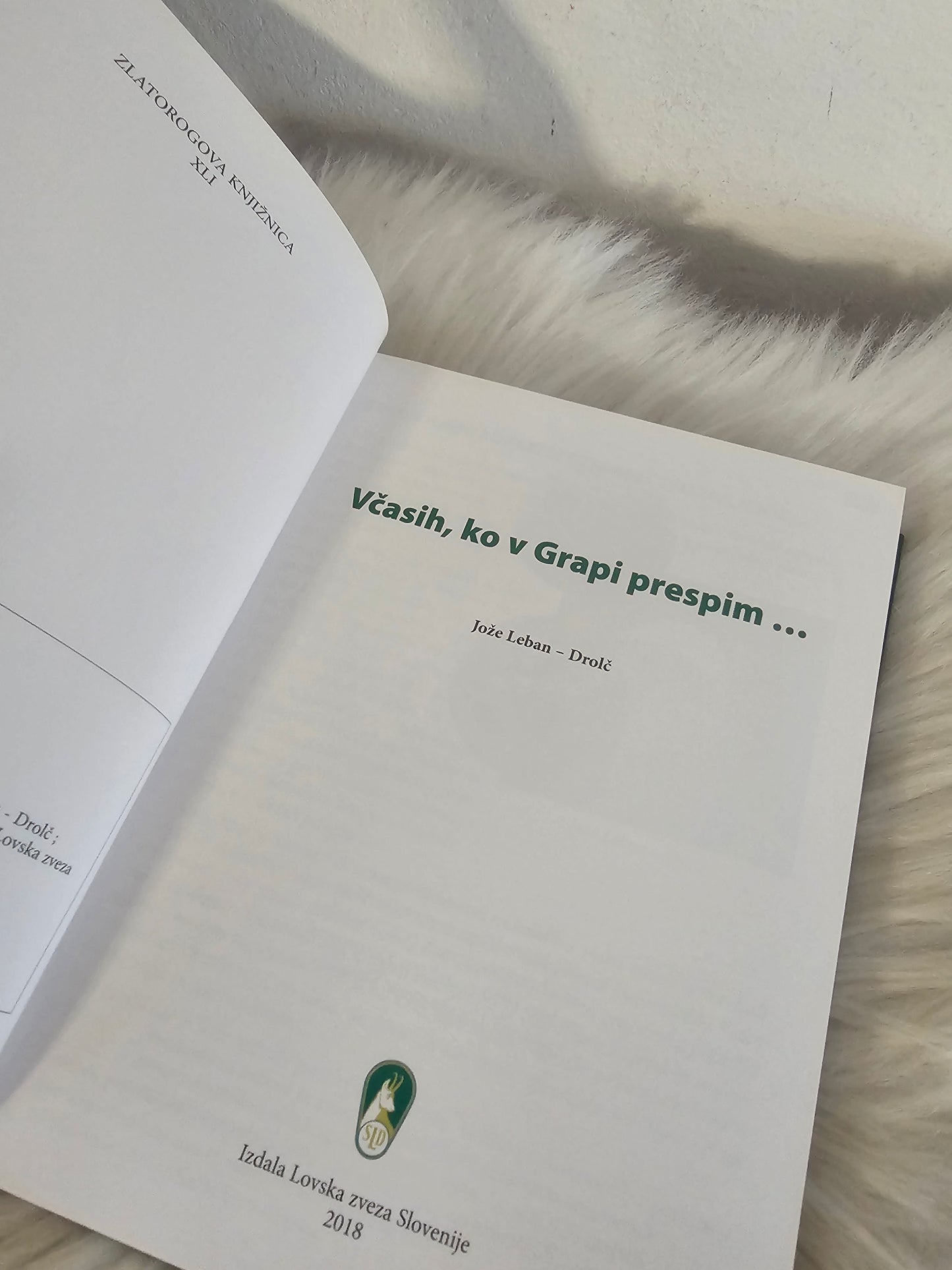 Včasih, ko v grapi prespim Jože Leban Drolč