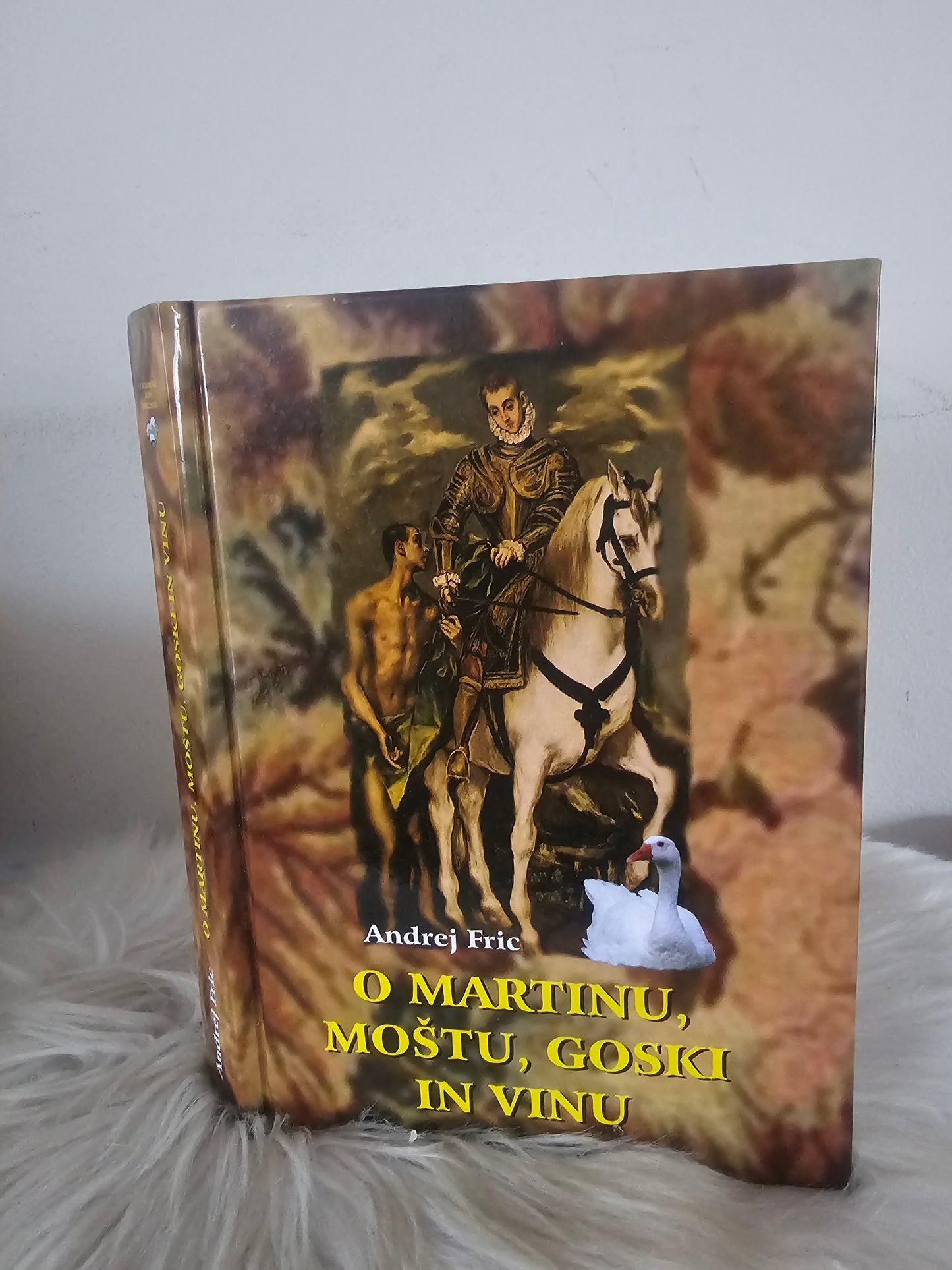 O Martinu, moštu, goski in vinu Andrej Fric