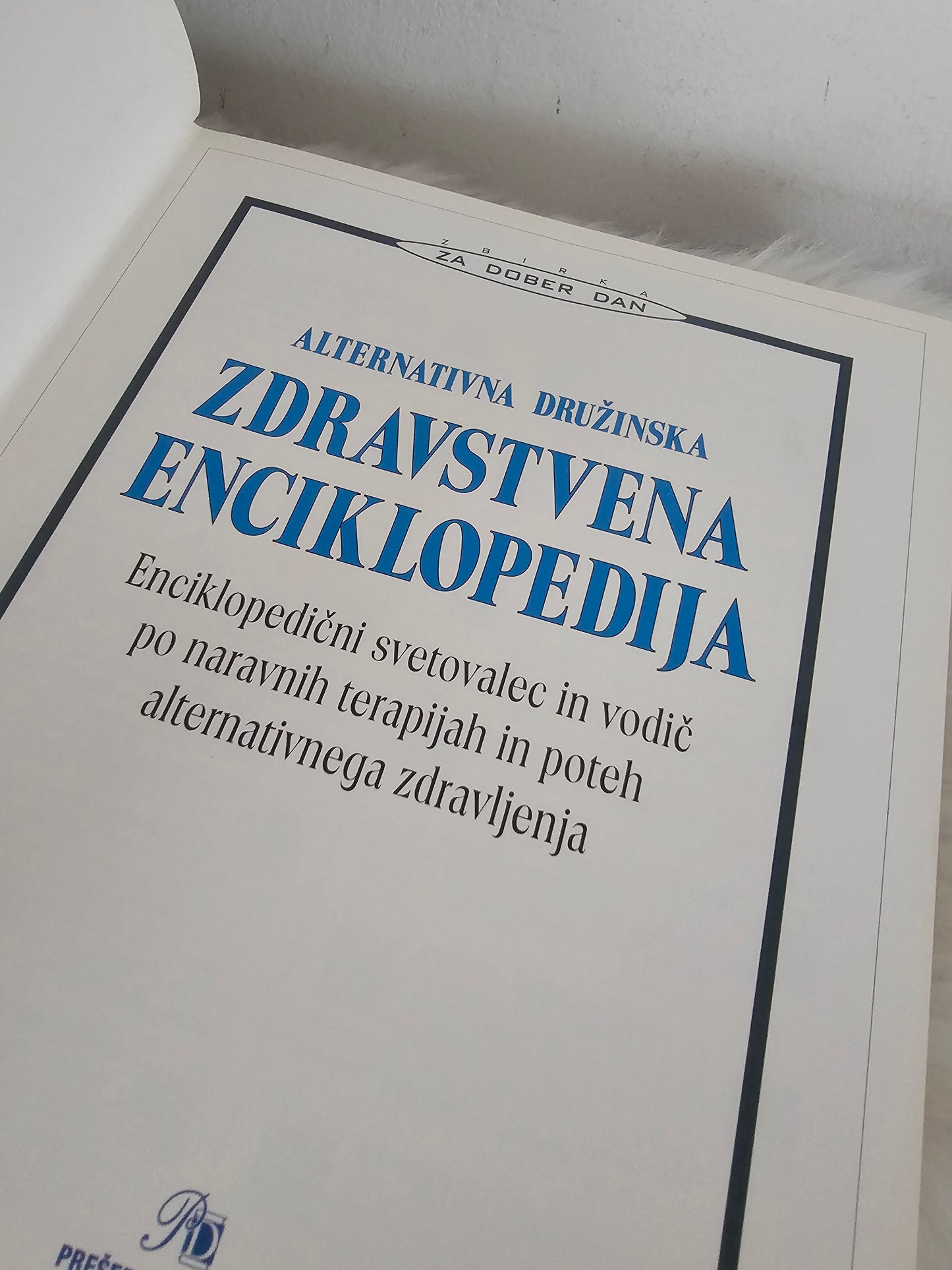 Alternativna družinska zdravstvena enciklopedija Prešernova družba
