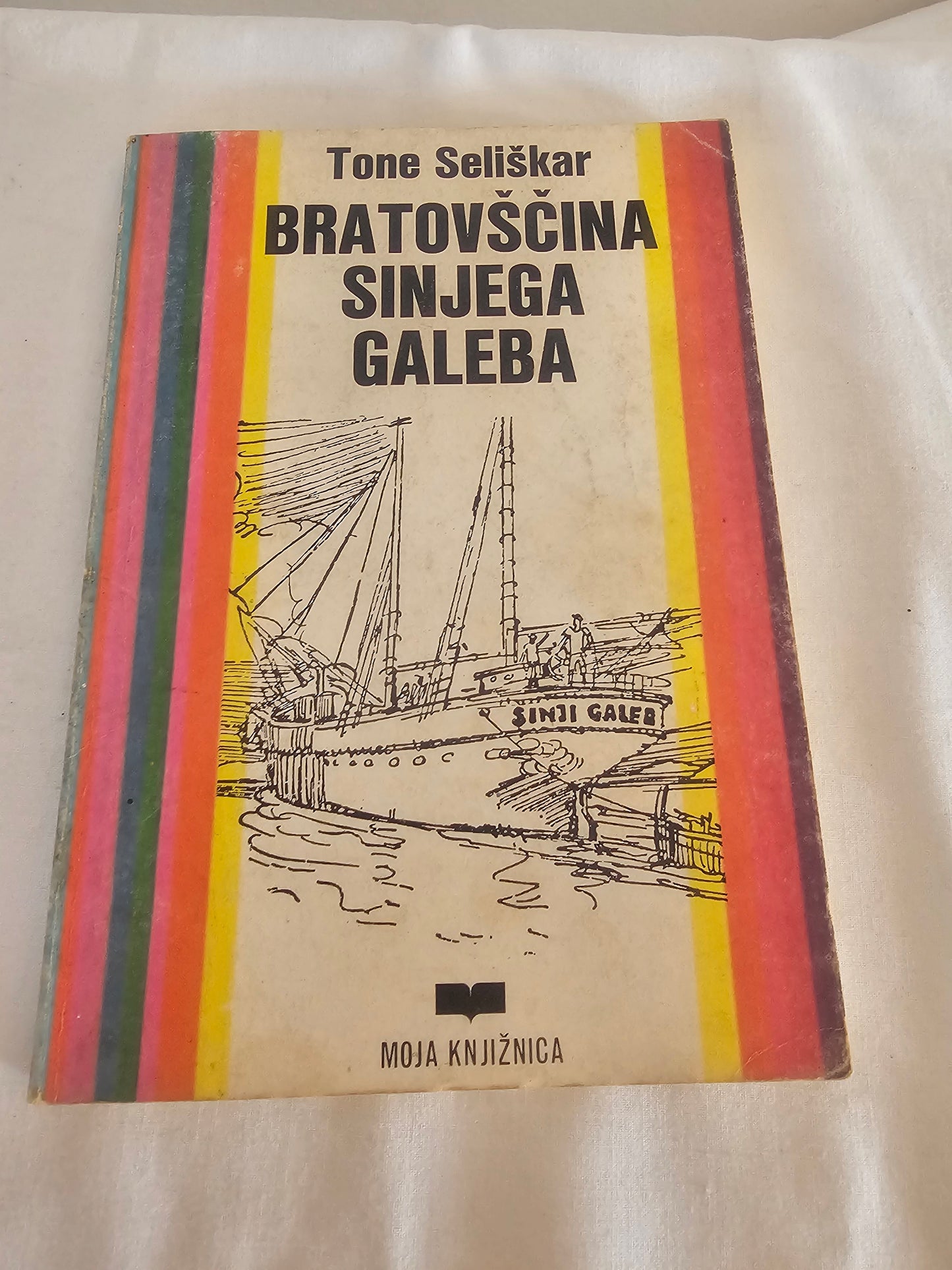 Bratovščina sinjega galeba Tone Seliškar
