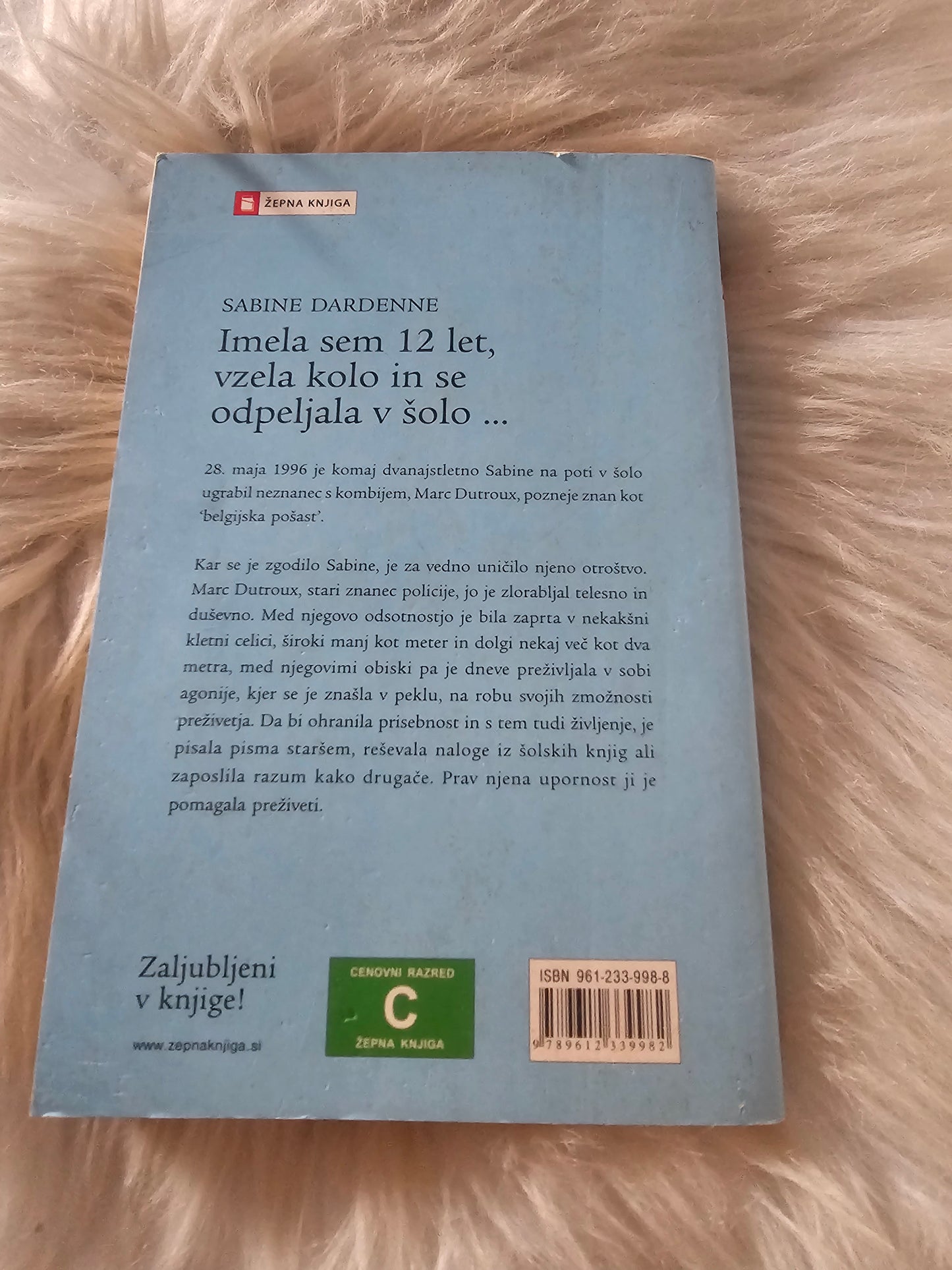 Imela sem 12 let, vzela kolo in se odpeljala v šolo Sabine Dardenne