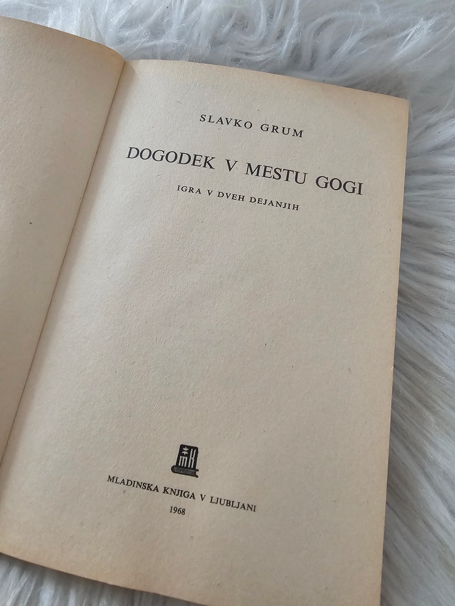 Dogodek v mestu Gogi Slavko Grum