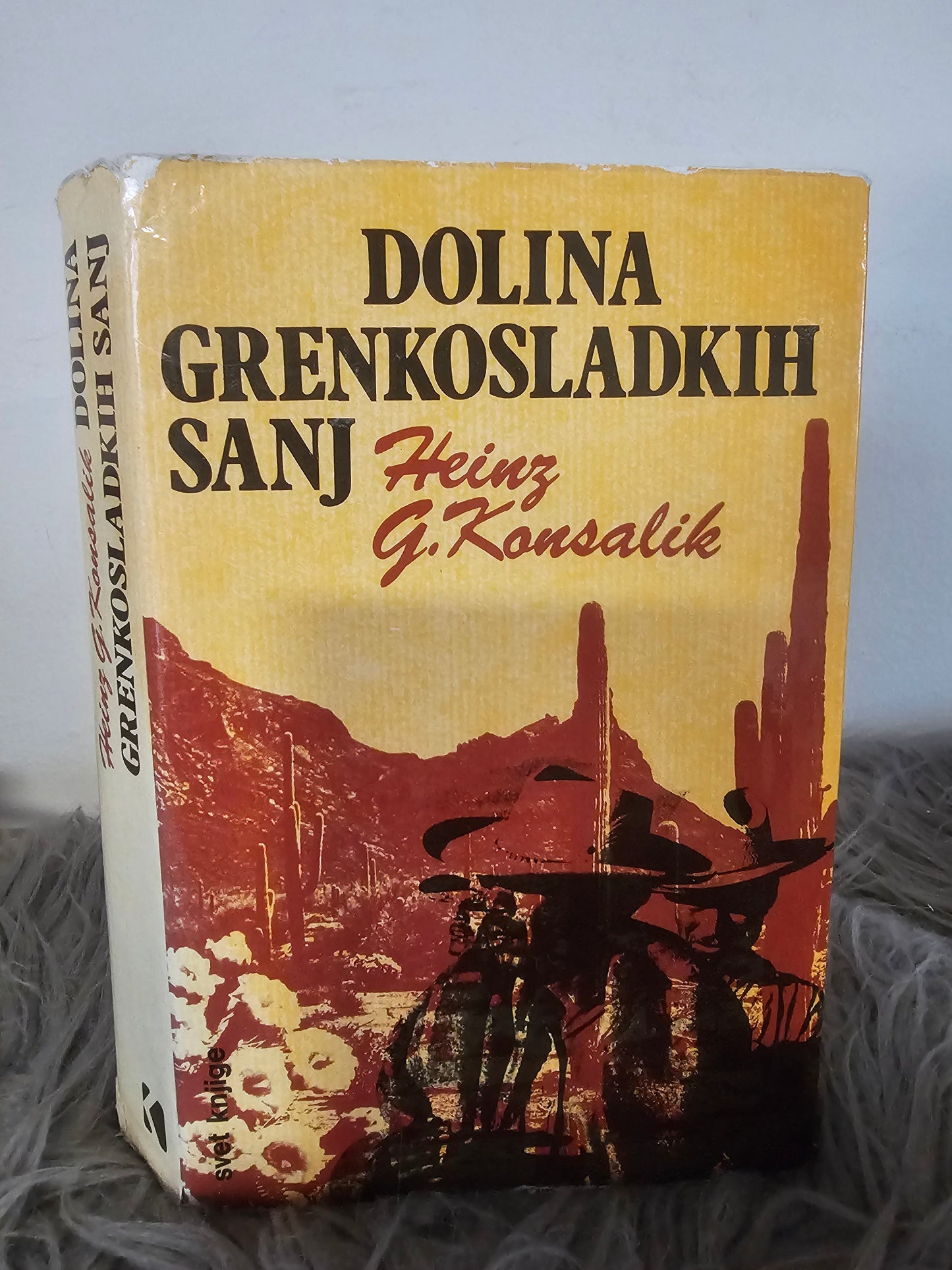 Dolina grenkosladkih sanj Heinz G.Konsalik