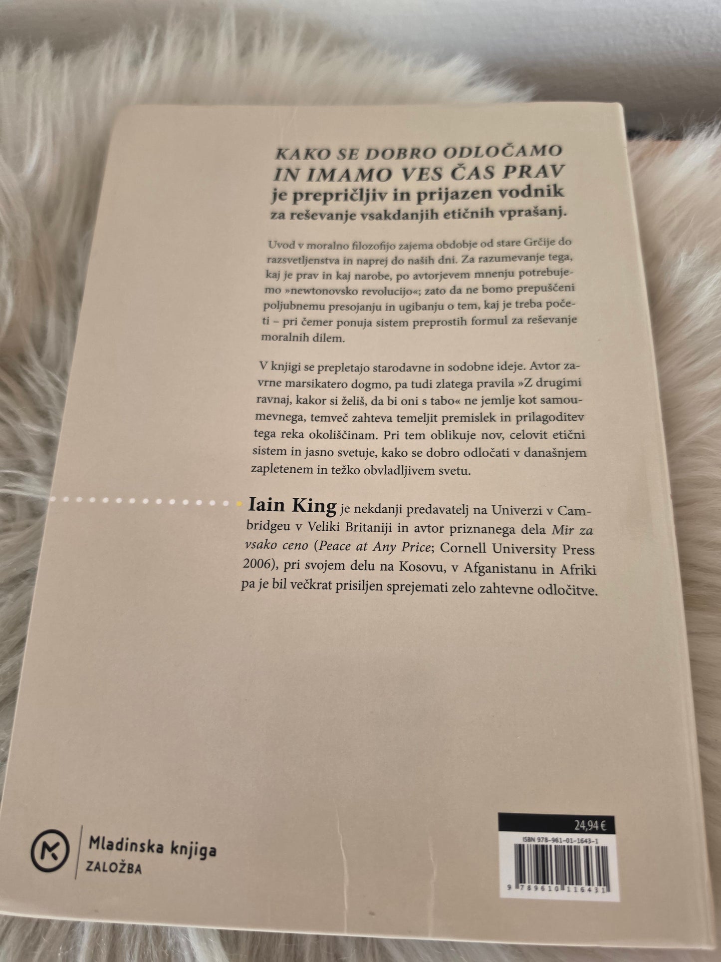 Kako se dobro odločamo in imamo ves čas prav?Iain King