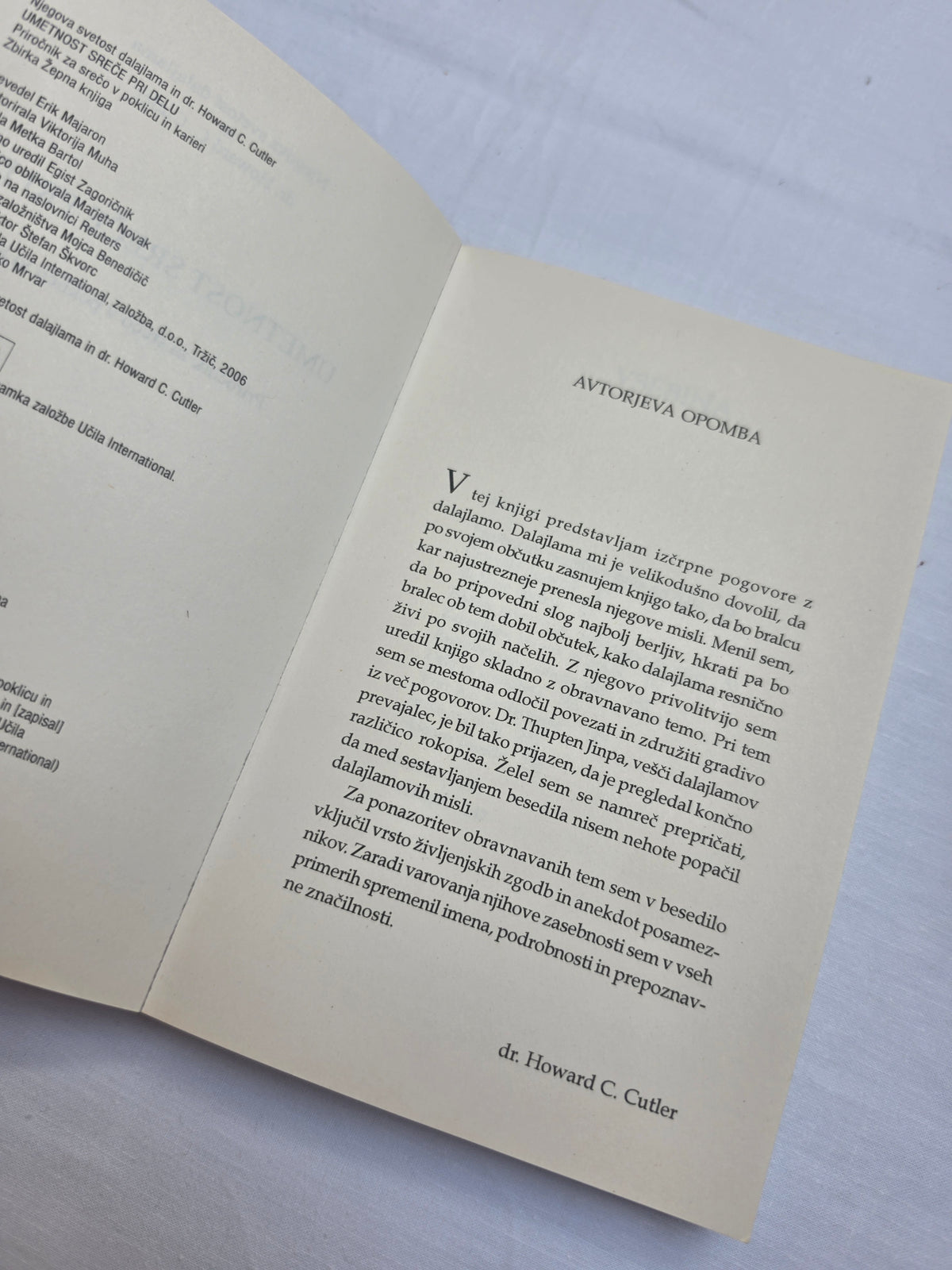 Umetnost sreče pri delu Njegova svetlost Dalajlama in dr. Howard C. Cutler