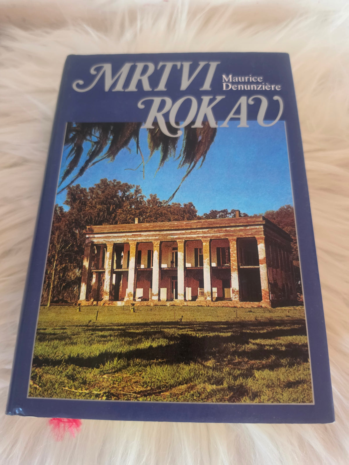 Mrtvi rokav Maurice Denunziere