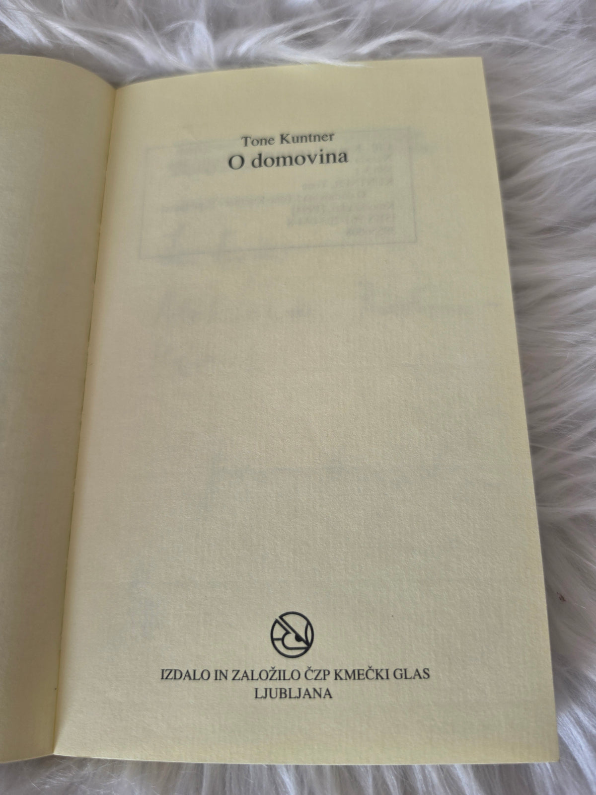O, domovina, Tone Kuntner