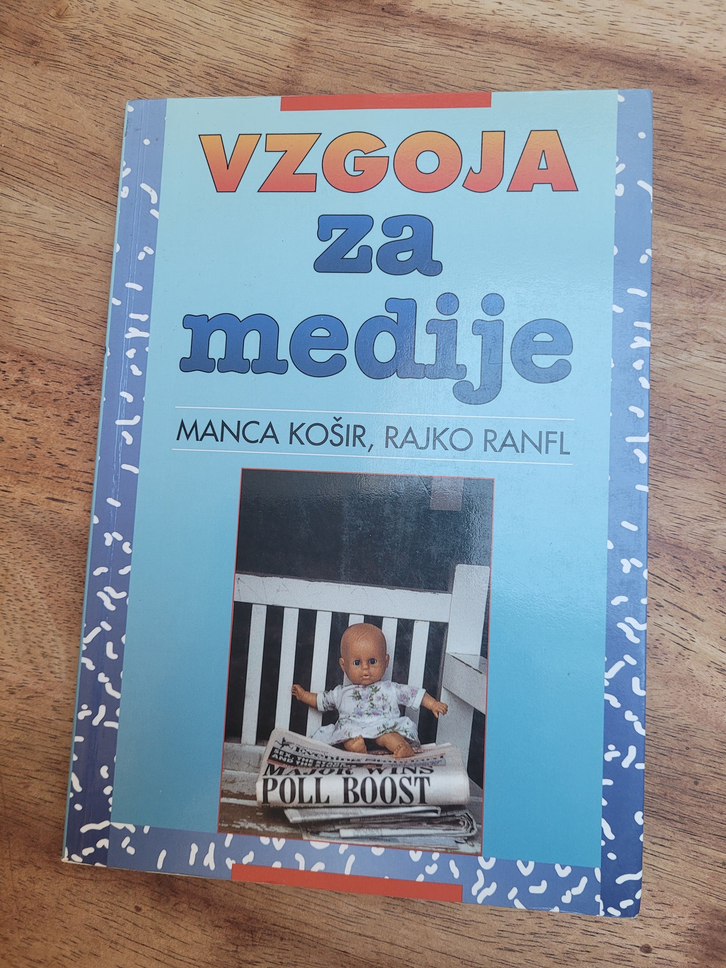 Vzgoja za medije Manca Košir Rajko Ranfl