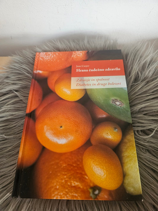 Hrana čudežno zdravilo, Zdravje in spolnost, diabetes in druge bolezni Jean Carper