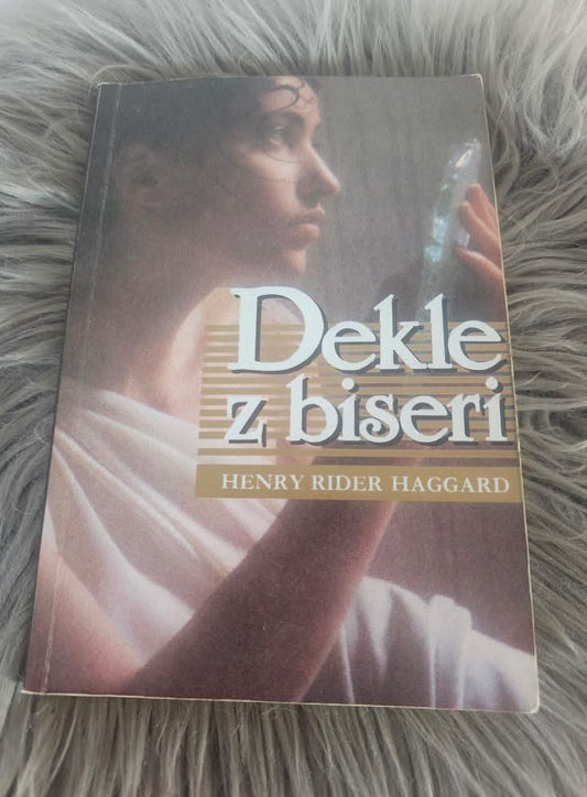 Dekle z biseri, HenryHenry Rider Haggard