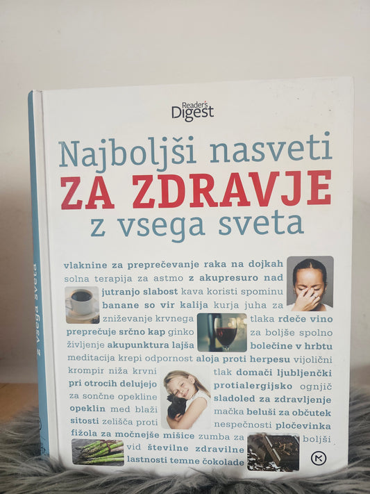 Najboljši nasveti za zdravje z vsega sveta Readers Digest