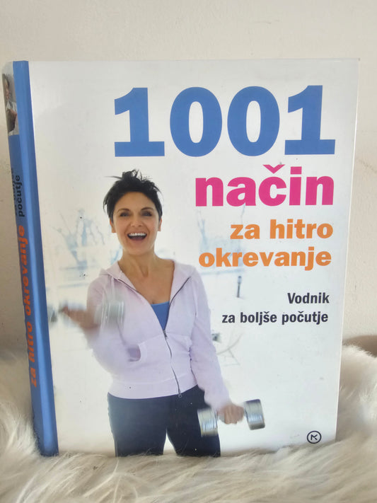 1001 način za hitro okrevanje  Mladinska knjiga