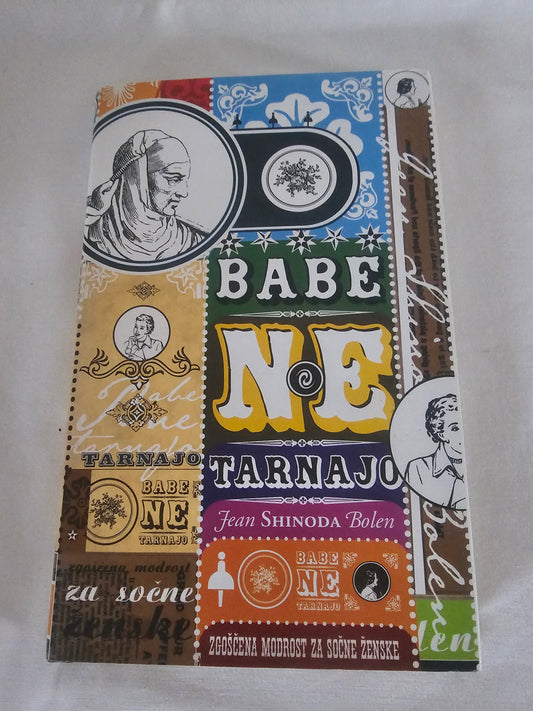 Babe ne tarnajo Jean Shinoda Bolen