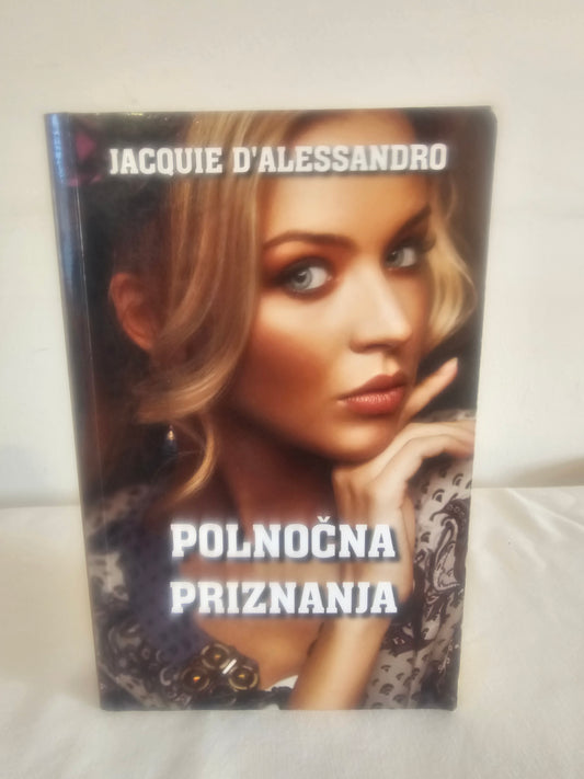 Polnočna priznanja   Jacquie D`Alessandro