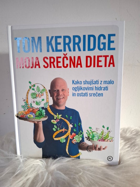 Moja srečna dieta Tom Kerridge