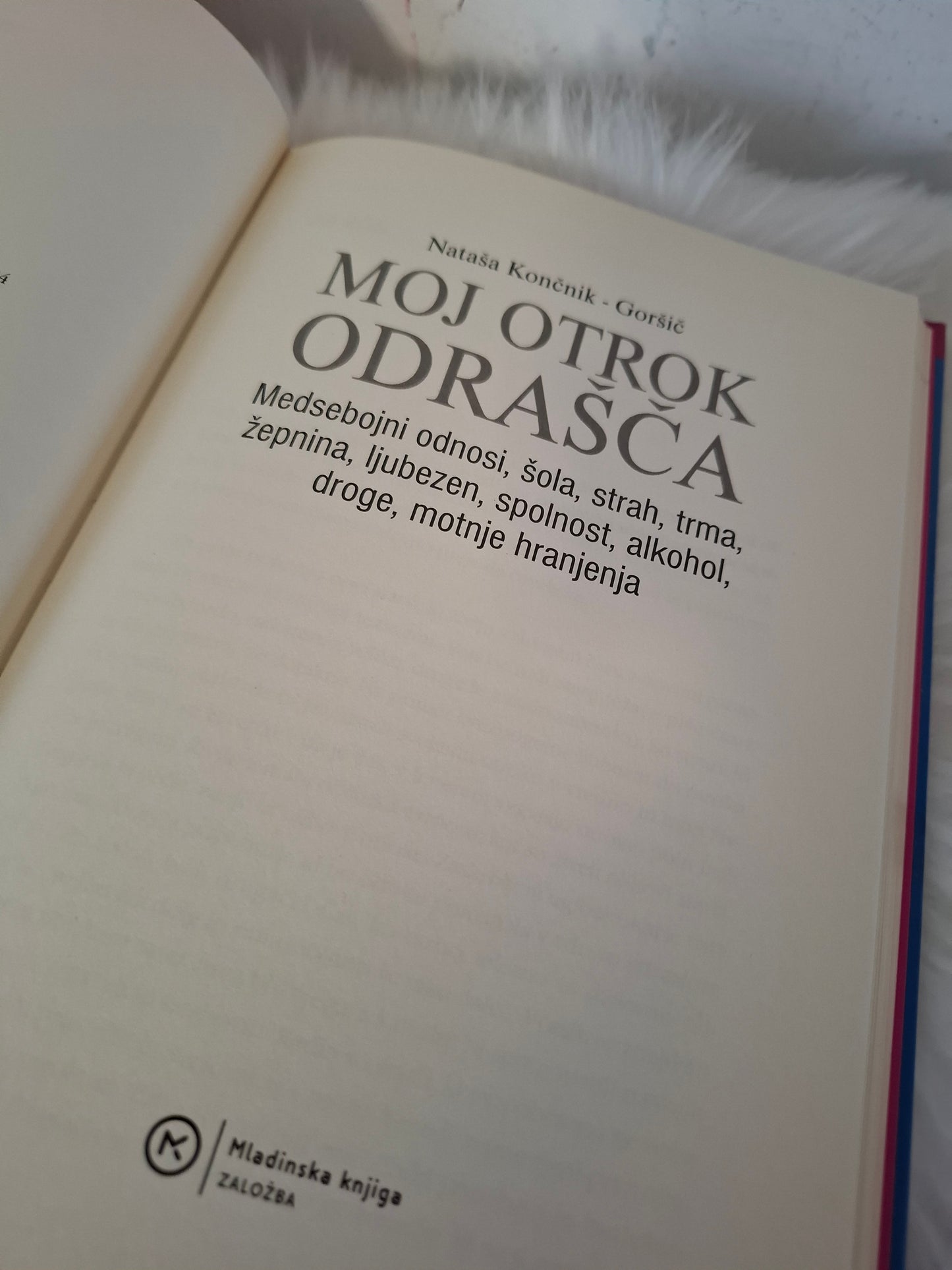 Moj otrok odrašča, Nataša Končnik - Goršič