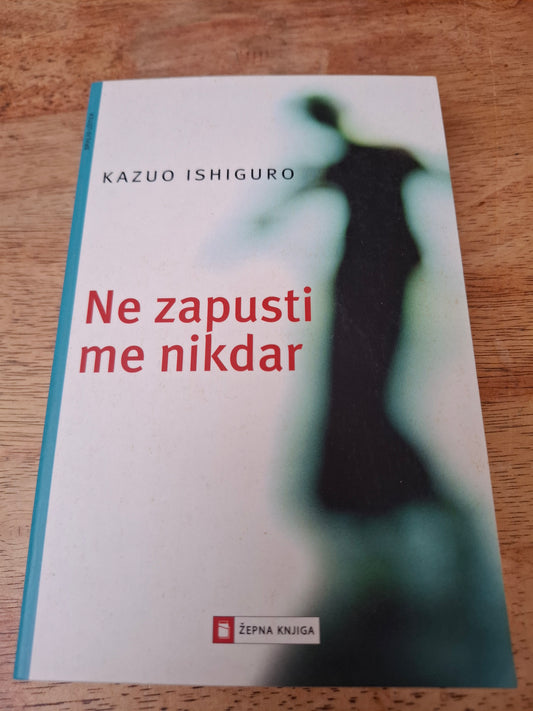 Ne zapusti me nikdar, Kazuo Ishiguro