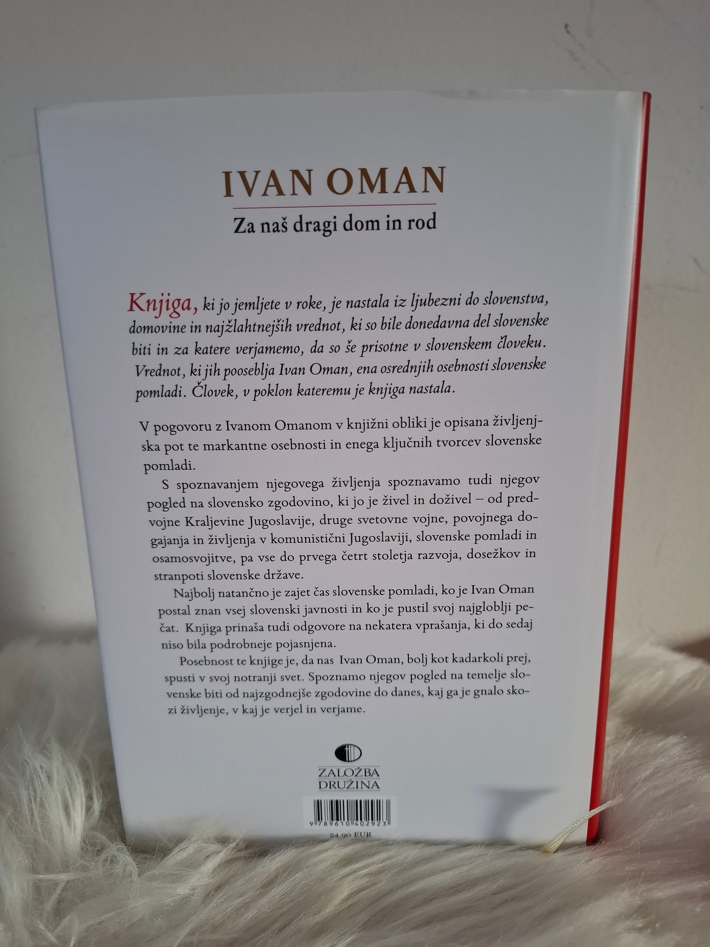 Za naš dragi dom in rod, Ivan Oman