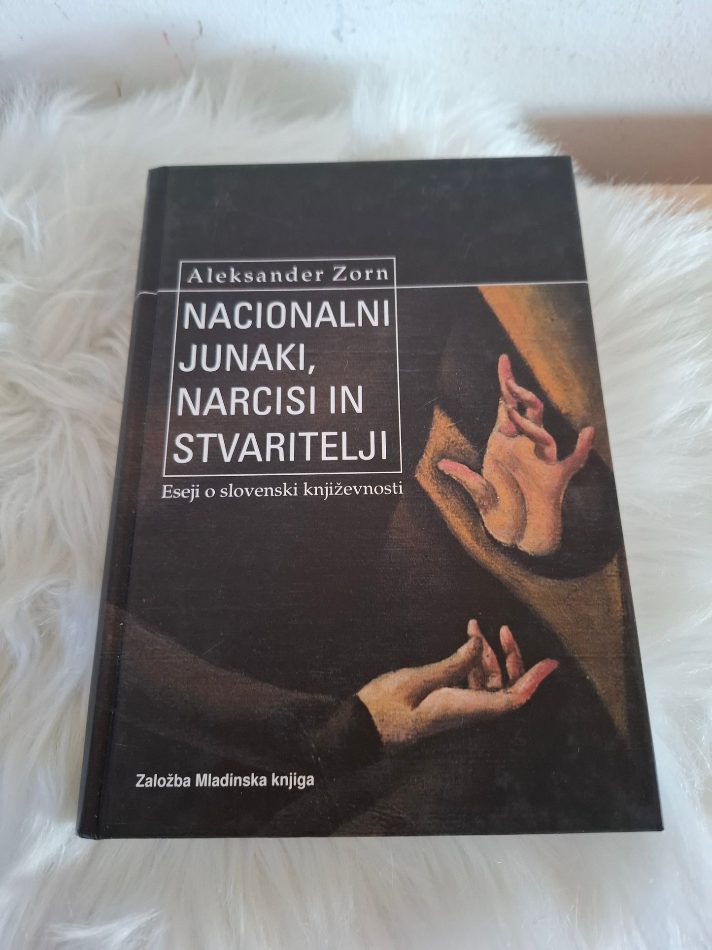 Nacionalni junaki, narcisi in svaritelji, Aleksander Zorn