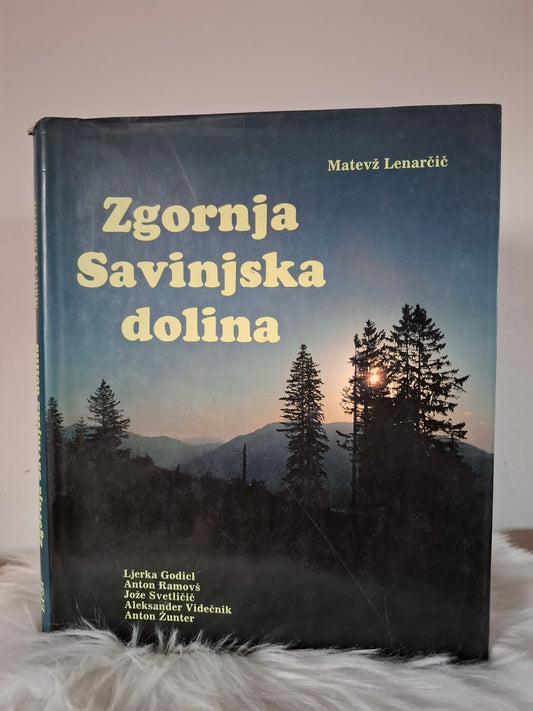 Zgornja Savinjska dolina Matevž Lenarčič