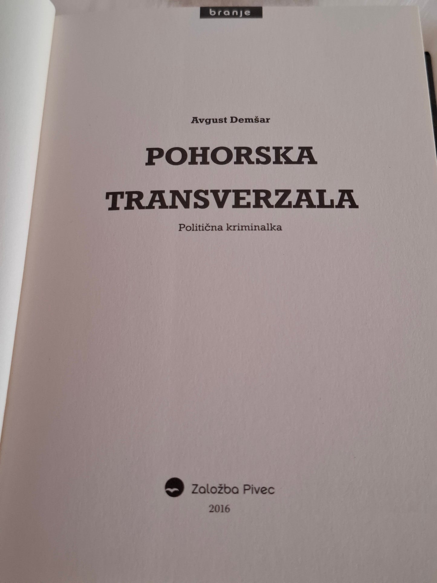 Pohorska transverzala, Avgust Demšar