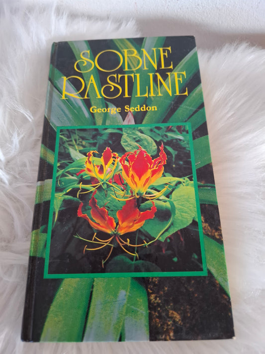 Sobne rastline, George Seddon